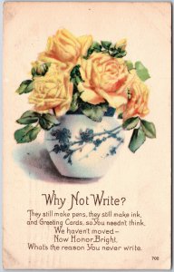 Why Not Write, 1925 Yellow Roses In Floral Vase, Pen-Ink Verse, Vintage Postcard