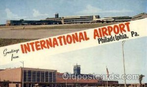 Greetings From International Airport, Philadelphia, PA USA Airport Unused 