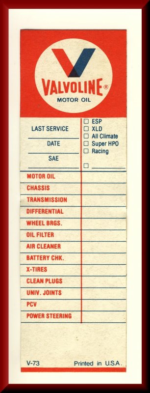 Classic Valvoline Motor Oil Change Sticker, Automobile Maintenence,1970's?