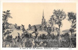 St Mary of the Lake Seminary - Mundelein, Illinois IL  