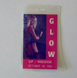 Glow VIP Ringside Sports Event Pass 1991 Gorgeous Ladies Of Wrestling Hollywood