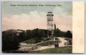 Chattanooga TN~General Braxton Bragg HQ Missionary Ridge~Observation Tower~1905