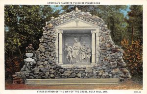 First Station Of The Way America's Favorite Place Of Pilgrimage - Holy Hill, ...