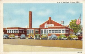 LAWTON OKLAHOMA~WW2 MILITARY U.S.O BUILDING~1942 POSTCARD