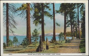 SHORE WALK NEAR THE TAVERN LAKE TAHOE THE CALIFORNIA SIERRAS