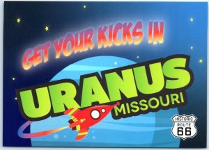 Postcard - Historic Route 66, Get Your Kicks In Uranus, Missouri