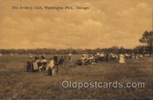 Washington Park, Chicago, Ill. USA The Archery Club, Washington Park Chicago,...