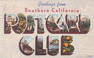 Greetings From Souithern California Postcard Club 1949 Curteich