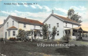 Ferndale Farm House - New York NY Postcard