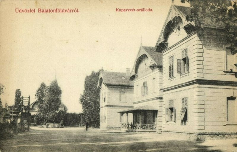 hungary, BALATONFÖLDVÁR, Kupavezér-Szálloda (1910s) Postcard