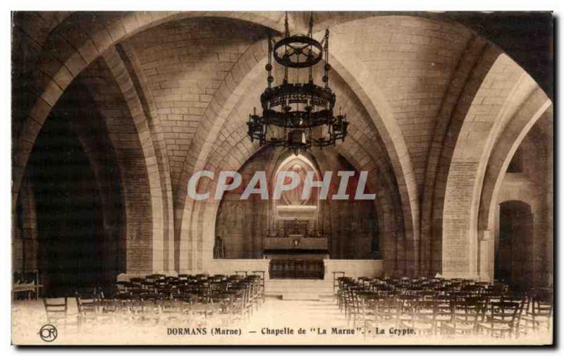 Old Postcard Dormans (Marne) Chapel of La Marne The Crypt