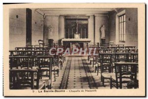 Old Postcard La Sainte Baume Chapelle De Nazareth