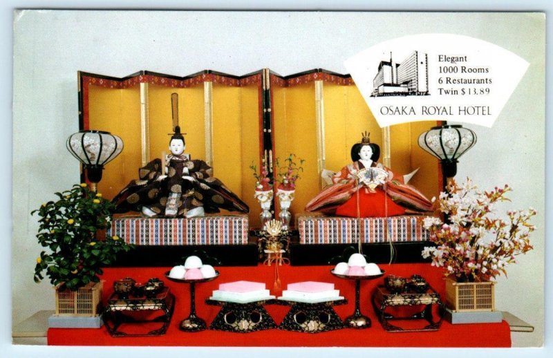 NAKANOSHIMA, Osaka Japan ~ Emperor & Empress Dolls OSAKA ROYAL HOTEL Postcard 