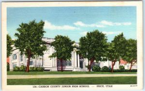 PRICE, Utah  UT    Carbon County JUNIOR HIGH SCHOOL  ca 1940s Linen Postcard