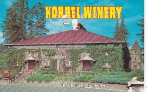 California Guerneville Korbel Winery