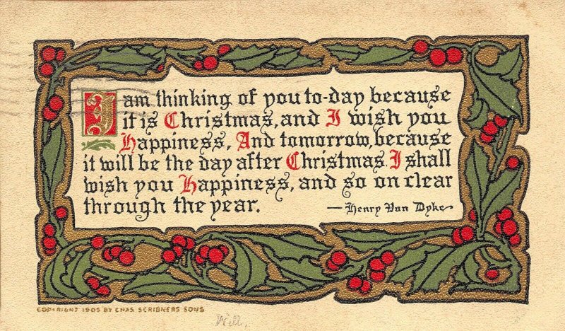 ARTS & CRAFTS 1910 Christmas Greetings Postcard by Scribners Henry Van Dyke