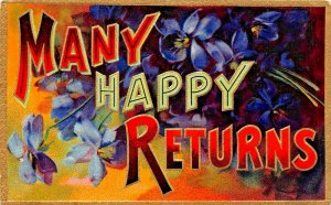 MANY HAPPY RETURNS BIRTHDAY GREETINGS~LARGE COLORFUL~1910s EMBOSSED POSTCARD