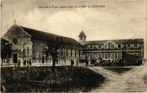 CPA Chapelle et Foyer Jeanne d'Arc Camp de SISSONNE (992258)