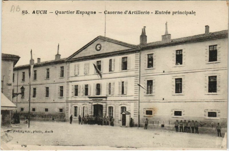 CPA auch quartier Espagne-artillery barracks-entree princiaple (1169535)
							
							