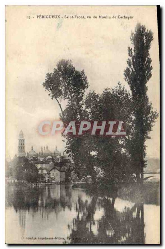Old Postcard Perigueux Saint Front view of Mill Cachepur