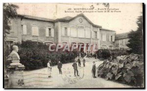 Montpellier Postcard Old School & # 39agriculture Internat Main facade of St....