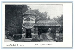 c1905 Delhi NY, The Garden Spot Of The Catskills Cemetery Gateway Postcard