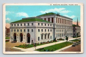 Municipal Building Toledo Ohio OH WB Postcard O1