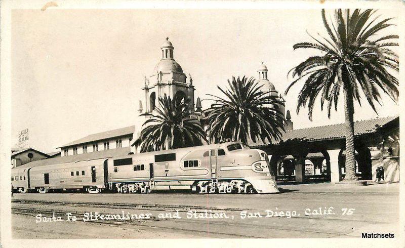 Santa Fe streamliner & Station Train SAN DIEGO CALIFORNIA RPPC 8435