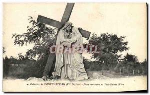 Old Postcard Calvary pontchâteau Jesus Meets His Most Holy Mother