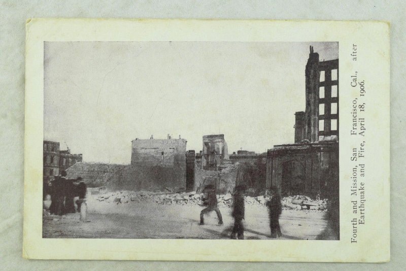 C.1906 San Francisco Earthquake Fourth and Mission Vintage Postcard P97 