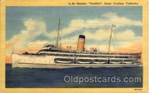 Steamer Catalina, Santa Catalina, CA, USA Ship Unused very light corner wea...