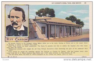 TAOS, New Mexico, 1930-1940's; Kit Carson's Home, Kit Carson