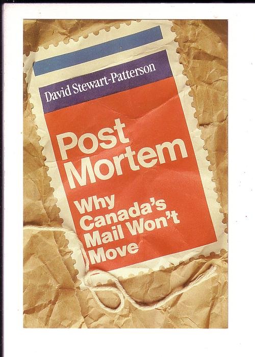 Post Mortem, Canada's Mail Won't, David Stewart-Patterson Advertising Postcard,