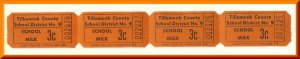 School Milk Tickets, 4-.03 cent Tickets, Tillamook County, Oregon/OR, 1950�...