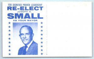 STROUDSBURG, Pennsylvania PA  Campaign RE- ELECT MAYOR Joseph H Small Postcard