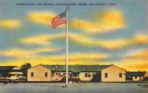 San Antonio Aviation Cadet Center Stars Stripes Flag Texas linen postcard