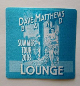 Dave Matthews Band Backstage Pass Original 2003 Summer Concert Tour Blue Lounge