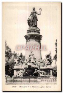 Old Postcard Lyon Monument of the Republic Place Carnot