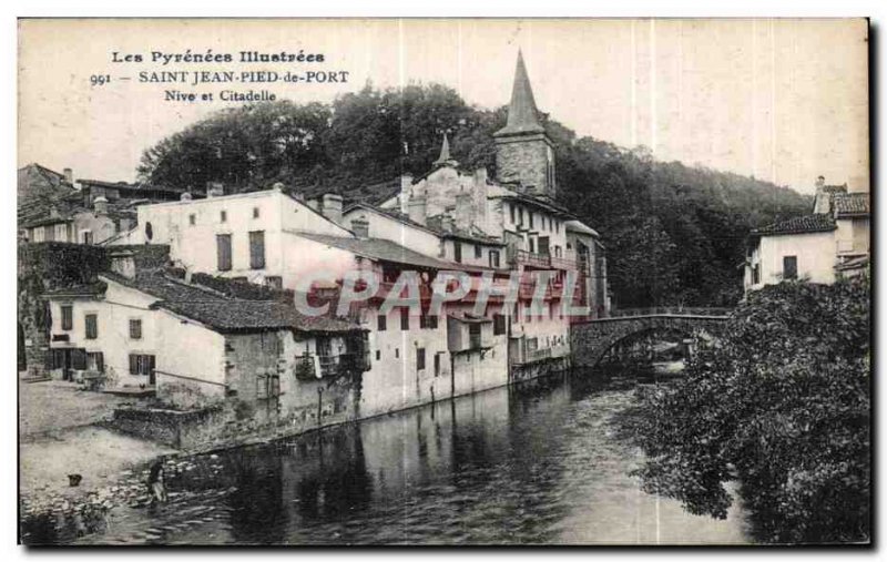 Old Postcard The Pyreness lllustrees Saint Jean Pied de Port Nive and Citadel