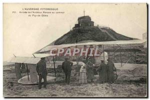 Old Postcard Jet Aviation Arrival of & # 39aviateur Renaux the top of the Puy...