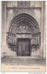 Cathedrale, Portail Principal, Senlis (Oise), France, 1900-1910s