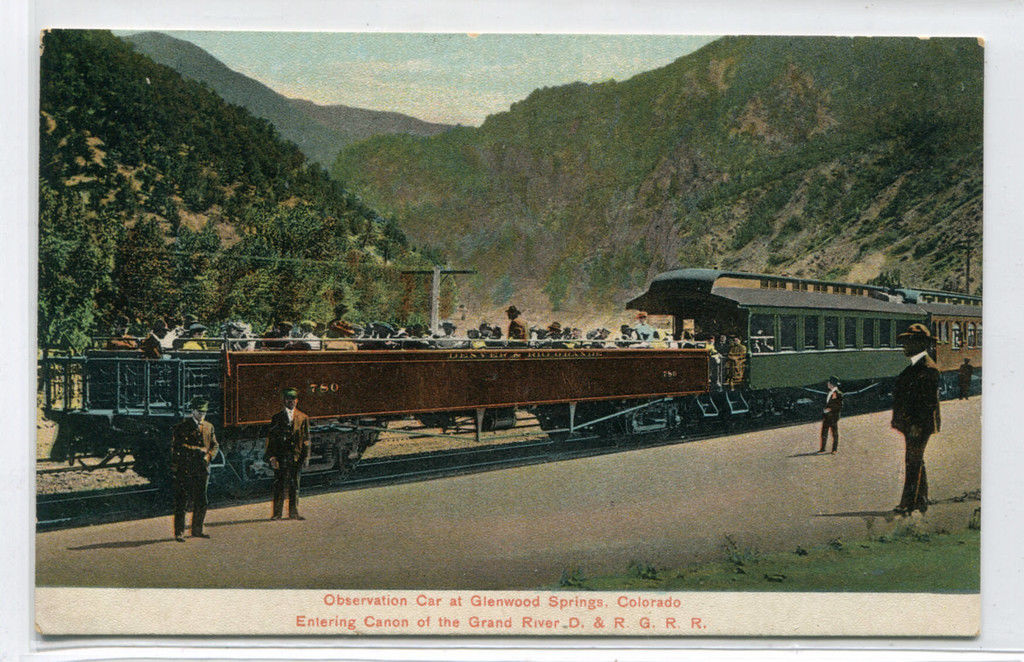 D & RG Railroad Observation Railroad Car Glenwood Springs Colorado