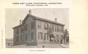 Lincoln Homestead Lewis Clark Exposition 1905 Portland OR postcard