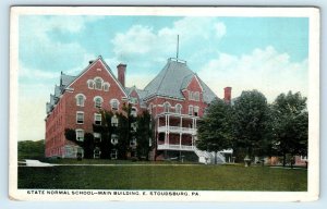 EAST STROUDSBURG, Pennsylvania PA ~ Main Building STATE NORMAL SCHOOL  Postcard