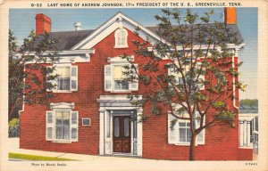 Last Home of Andrew Johnson 17th President of United States Greeneville, Tenn...