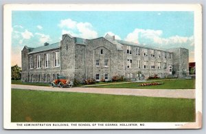Hollister Missouri~Admin Building School of the Ozarks~Vintage Postcard