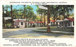 Brunswick, Georgia PALMETTO TOURIST CAMP Roadside ZT Yates 1937 Vintage Postcard