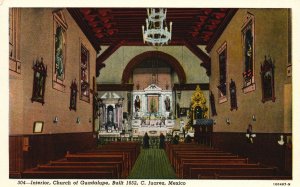 Vintage Postcard Interior Church Of Guadalupe Built 1652 C. Juarez Mexico