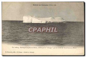 Postcard Old fishing boat in Canada Botrel A Mountain ice iceberg drift in cr...