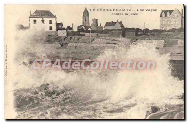 Postcard Old Bourg of Batz A Wave against the jetty